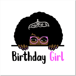 Birthday Girl Melanin Afro Posters and Art